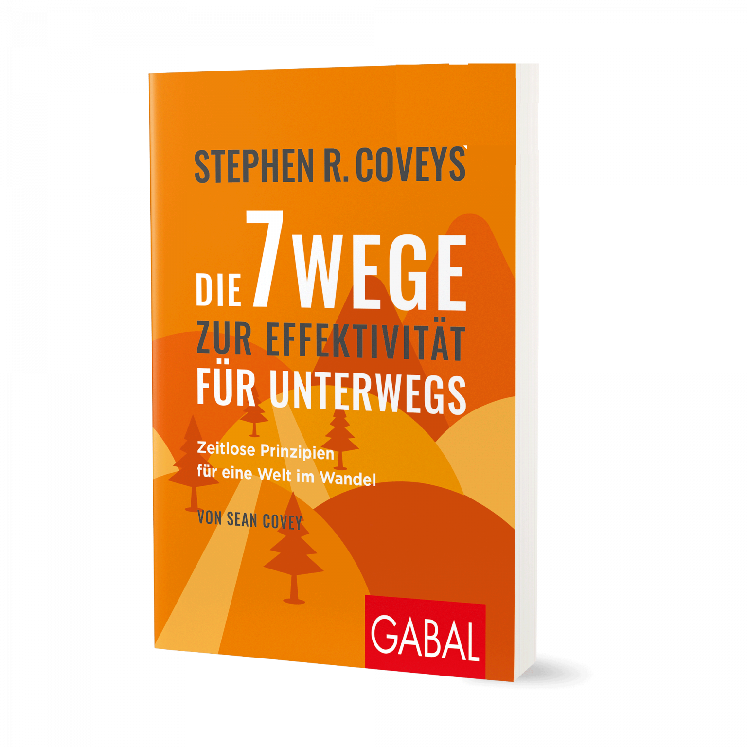 7 wege zur effektivität stephen covey